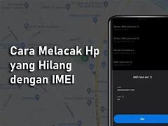 Cara Mencari Hp Yang Hilang Lewat Gps