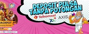 Edc Slot Tanpa Potongan Pulsa Di Indonesia Hari Ini Telkomsel